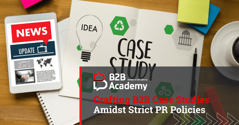   B2B Academy Crafting B2B Case Studies
