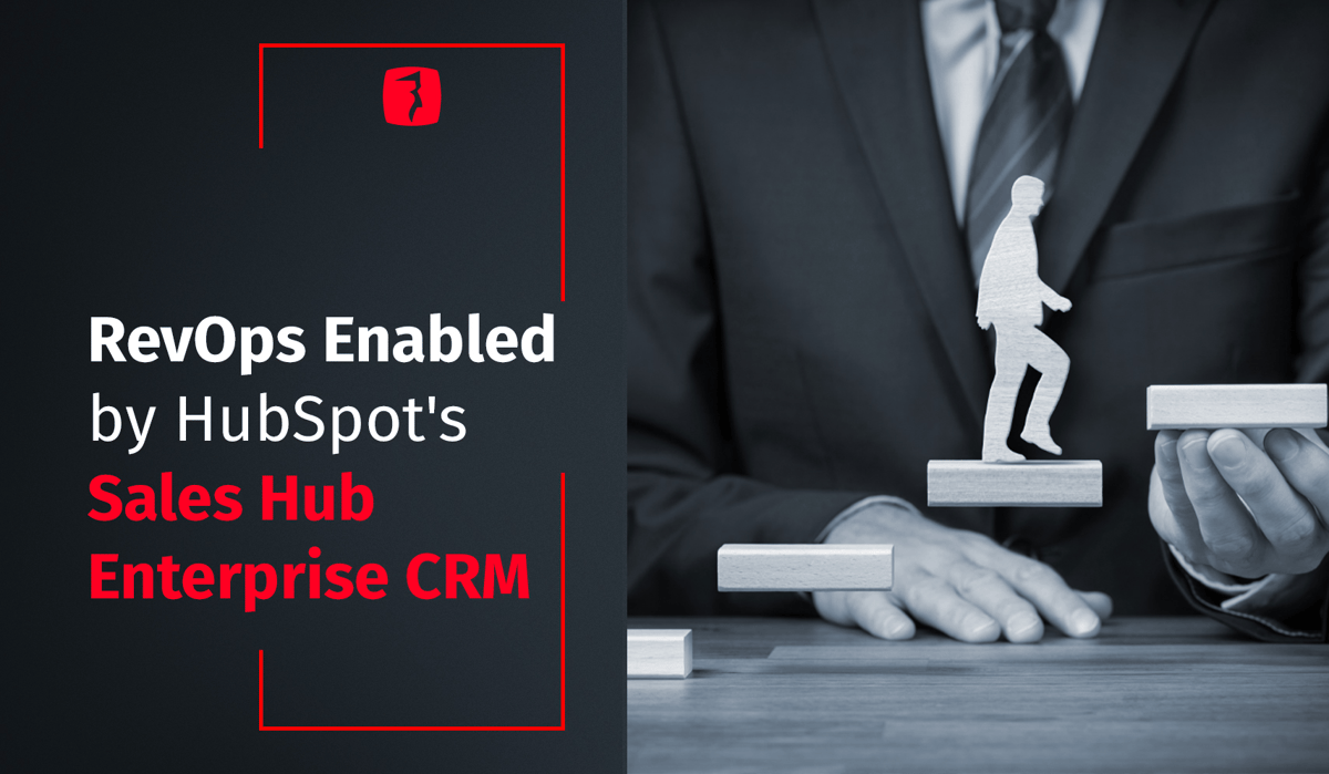 RevOps Enabled by HubSpot's CRM Sales Hub Enterprise